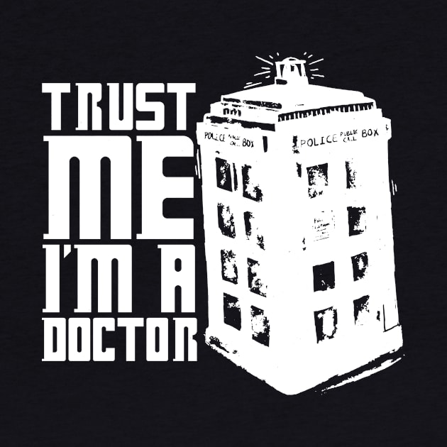 Trust Me I'm a Doctor by The Lucid Frog